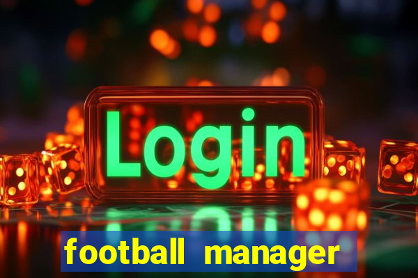 football manager 2024 crack status